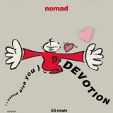 Nomad - (I Wanna Give You) Devotion '1991 - Mixtape