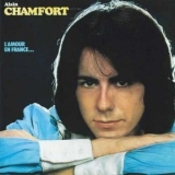 Alain Chamfort - L'amour en France '1974 (2010) - Album