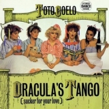 Toto Coelo - Dracula's Tango (Sucker For Your Love) '1982