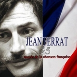 Jean Ferrat - 25 succes de la chanson francaise '2015 - Album