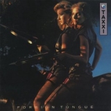 Taxxi - Foreign Tongue '1983 - Album