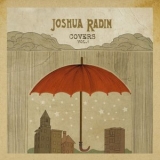 Joshua Radin - Covers, Vol. 1 '2020