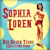 Sophia Loren - Her Golden Years (Collezione d'oro) '2020 - Album