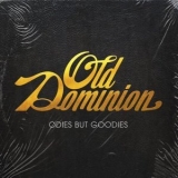 Old Dominion - Odies But Goodies '2024 - Compilation