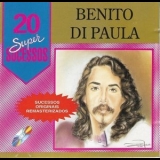 Benito Di Paula - 20 Super Sucessos '1999 - Compilation