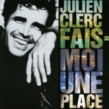 Julien Clerc - Fais-Moi Une Place '1990 - Album