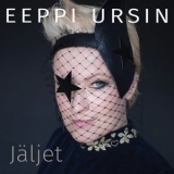 Eeppi Ursin - Jaljet '2017