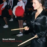 Scout Niblett - No More Nasty Scrubs  '2012 - Single