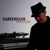 Darren Rahn - Speechless '2012 - Album