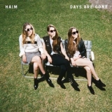 HAIM - Days Are Gone '2013