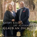 Kathy Kelly - Glaub an Dich '2024 - Album