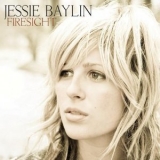 Jessie Baylin - Firesight '2008 - Album