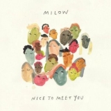 Milow - Nice To Meet You '2022 - Album