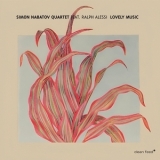 Simon Nabatov Quartet - Lovely Music  feat. Ralph Alessi '2024