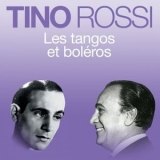 Tino Rossi - Les tangos et boleros '2023