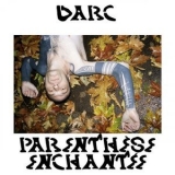 Daniel Darc - Parenthese enchantee '2023 - Album