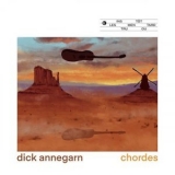 Dick Annegarn - Chordes (Guitare solo) '2024 - Album