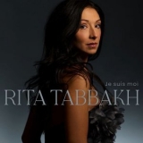 Rita Tabbakh - Je suis moi '2024 - Album