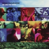 Ocean Colour Scene - We Are The News '2024