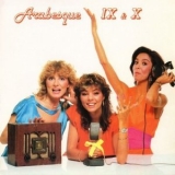 Arabesque - Arabesque - IX & X '1999 - Album