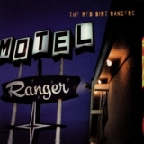 Red Dirt Rangers - Ranger Motel '2007 - Album