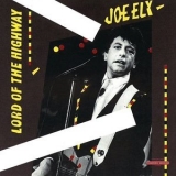 Joe Ely - Lord Of The Highway '1987