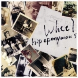 Wheel - Hip Eponymous '2024 - Album