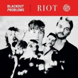 Blackout Problems - RIOT '2024 - Album