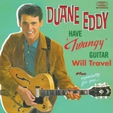 Duane Eddy - Have  '2011