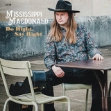 Mississippi MacDonald - Do Right, Say Right '2021 - Album