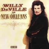 Willy DeVille - In New Orleans '2012 - Album