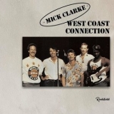 Mick Clarke - West Coast Connection '2024