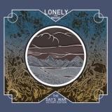 Lonely The Brave - The Day's War '2015