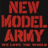 New Model Army - We Love The World '2013 - Album