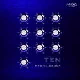 Mystic Crock - Ten '2018 - Album