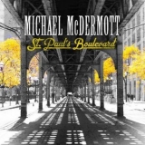 Michael McDermott - St. Paul's Boulevard '2022 - Album