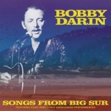 Bobby Darin - Songs From Big Sur '2004