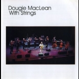 Dougie MacLean - With Strings '2003