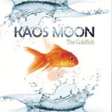 Kaos Moon - The Goldfish '2024