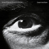 John Foxx - Crash and Burn '2003 - Album