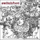 Switchfoot - Oh! Gravity '2006 - Album