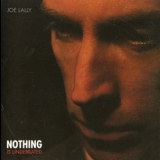 Joe Lally - Nothing Is Underrated '2007