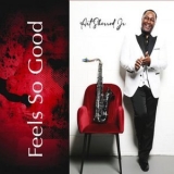 Art Sherrod Jr. - Feels So Good '2024