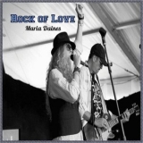 Maria Daines - Rock Of Love '2017