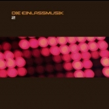 Schiller -  Die Einlassmusik 2 '2004