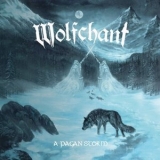 Wolfchant - A Pagan Storm '2024