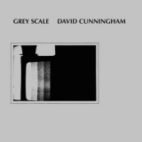 David Cunningham - Grey Scale '1977 - Album