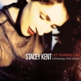 Stacey Kent - Let Yourself Go '2000