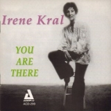 Irene Kral - You Are There '1999 - Album