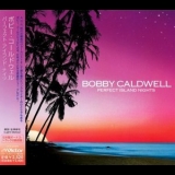 Bobby Caldwell - Perfect Island Nights '2005